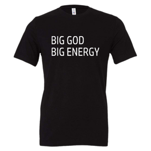 "BIG GOD" Tee