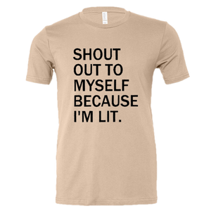 "I'm Lit" Tee