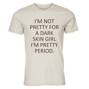 "I'm Pretty" Tee