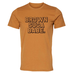 "Brown Suga Babe" Tee