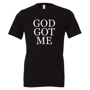 "God Got Me" Tee