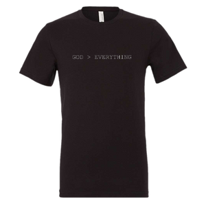 "God > Everything" Tee