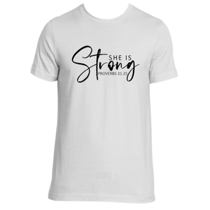 "She Is Strong" Tee