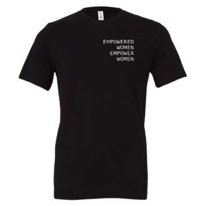 "Empowered" Tee