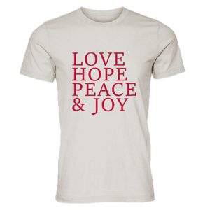 "Love, Hope, Peace & Joy" Tee